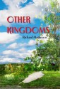 Other Kingdoms: Author's Preferred Text - Richard Matheson