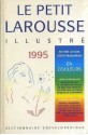 Le petit Larousse illustré 1995 - Larousse