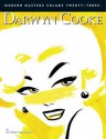 Modern Masters Volume 23: Darwyn Cooke - Eric Nolen-Weathington, Darwyn Cooke