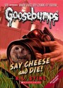 Classic Goosebumps #8: Say Cheese and Die! - R.L. Stine