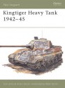 Kingtiger Heavy Tank 1942-45 - Tom Jentz, Hilary L. Doyle, Peter Sarson