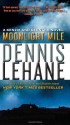 Moonlight Mile (Kenzie and Gennaro) - Dennis Lehane