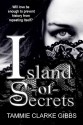 Island of Secrets - Tammie Clarke Gibbs