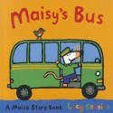 Maisy's Bus - Lucy Cousins