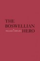 The Boswellian Hero - William C. Dowling