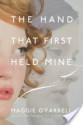 The Hand That First Held Mine - Maggie O'Farrell