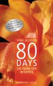 80 Days - Die Farbe der Begierde: Roman (German Edition) - Vina Jackson, Gerlinde Schermer-Rauwolf, Barbara Steckhan, Thomas Wollermann