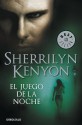 El Juego de la Noche (Dark-Hunter, #6; Were-Hunter, #3) - Sherrilyn Kenyon