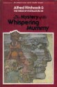 The Mystery of the Whispering Mummy - Robert Arthur, Alfred Hitchcock