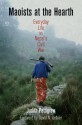 Maoists at the Hearth: Everyday Life in Nepal's Civil War - Judith Pettigrew, David N. Gellner