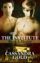 Healer (The Institute #1) - Cassandra Gold