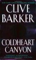 Coldheart Canyon - Clive Barker