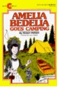 Amelia Bedelia Goes Camping - Peggy Parish