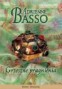 Grzeszne pragnienia - Adrienne Basso