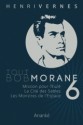 Tout Bob Morane 6 - Henri Vernes, Frank Leclercq, Philippe Lefrancq