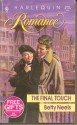 The Final Touch (Harlequin Romance, No 3197) - Betty Neels