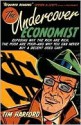 Undercover Economist - Tim Harford