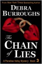 The Chain of Lies - Debra Burroughs