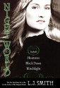 Night World, No. 3: Huntress / Black Dawn / Witchlight (Night World, #7-9) - L.J. Smith