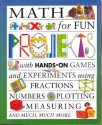 Math for Fun Projects - Andrew King, Tony Kenyon