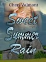 Sweet Summer Rain - Cheri Valmont