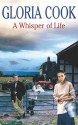 A Whisper of Life - Gloria Cook