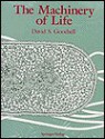 The Machinery Of Life - David S. Goodsell