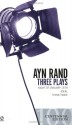 Three Plays - Ayn Rand