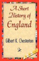 A Short History of England - G.K. Chesterton