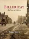 Billericay: An Historical Tour in Pictures - Roger Green