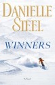 Winners: A Novel - Danielle Steel