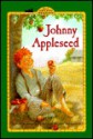 Johnny Appleseed (All Aboard Reading, Level 1 (Ages 4-6)) - Patricia Brennan Demuth