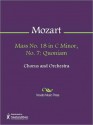 Mass No. 18 in C Minor, No. 7: Quoniam - Wolfgang Amadeus Mozart