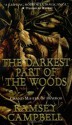 The Darkest Part of the Woods - Ramsey Campbell