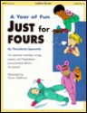 Just For Four's (A Year Of Fun)/#W2705 - Theodosia Sideropoulos Spewock