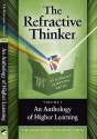 An Anthology of Higher Learning (The Refractive Thinker Volume 1) - Cheryl A. Lentz, Tom Woodruff