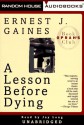 A Lesson Before Dying - Ernest J. Gaines, Jay Long