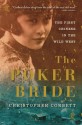 The Poker Bride: The First Chinese in the Wild West - Christopher Corbett