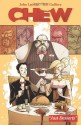 Chew, Vol. 3: Just Desserts - Rob Guillory, John Layman