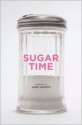 Sugar Time - Jane A. Adams