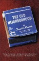 The Old Neighborhood - David Mamet