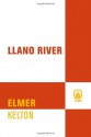 Llano River - Elmer Kelton