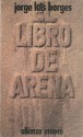 El Libro de Arena - Jorge Luis Borges