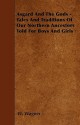 Asgard and the Gods - Tales and Traditions of Our Northern Ancestors Told for Boys and Girls - Wilhelm Wägner