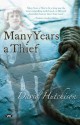 Many Years a Thief - David Hutchison