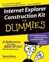 Internet Explorer Construction Kit for Dummies [With CDROM] - Clayton Walnum