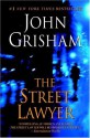 The Street Lawyer - John Grisham