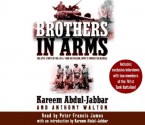 Brothers in Arms - Kareem Abdul-Jabbar, Anthony Walton, Peter Francis James