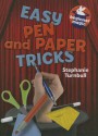 Easy Pen and Paper Tricks - Stephanie Turnbull