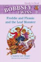 Freddie and Flossie and the Leaf Monster - Laura Lee Hope, Larry Ruppert